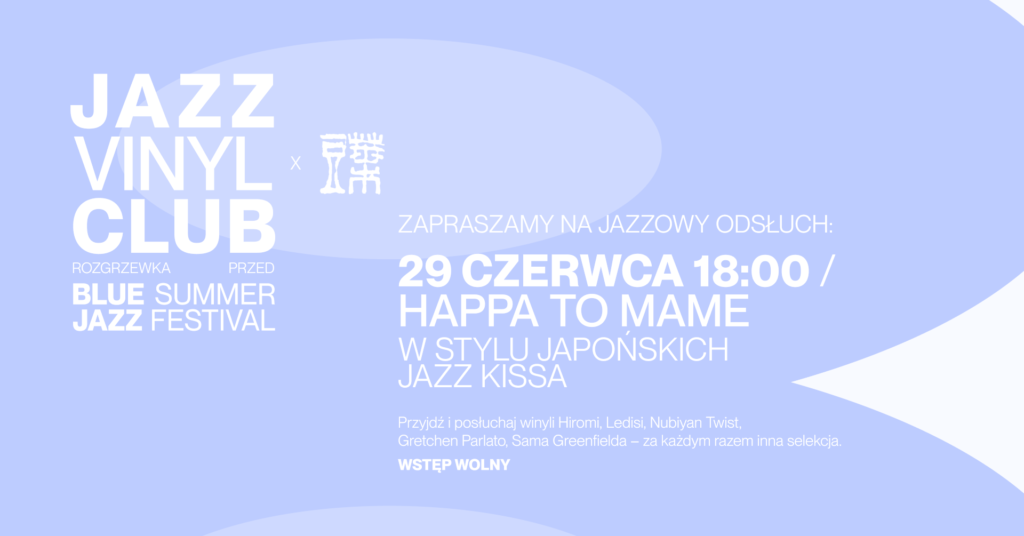 Jazz Vinyl Club x Happa to Mame