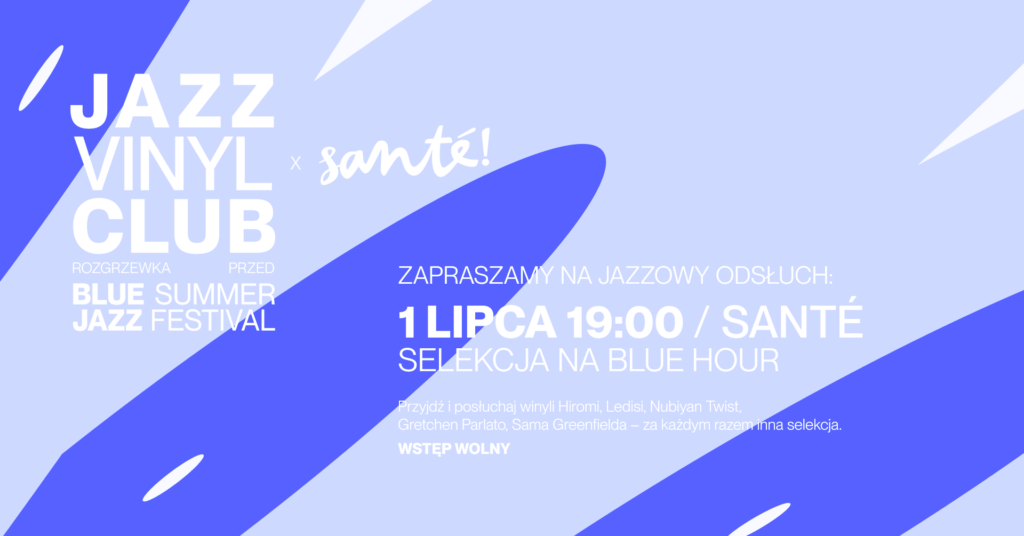 Jazz Vinyl Club x Santé